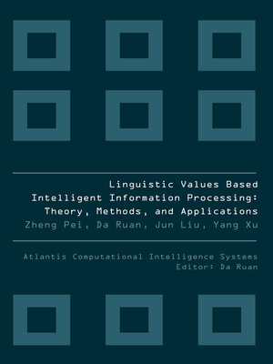 cover image of LINGUISTIC VALUES BASED INTELLIGENT INFORMATION PROCESSING